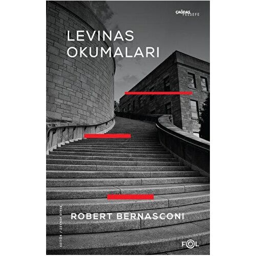 Levinas Okumaları - Robert Bernasconi - Fol Kitap