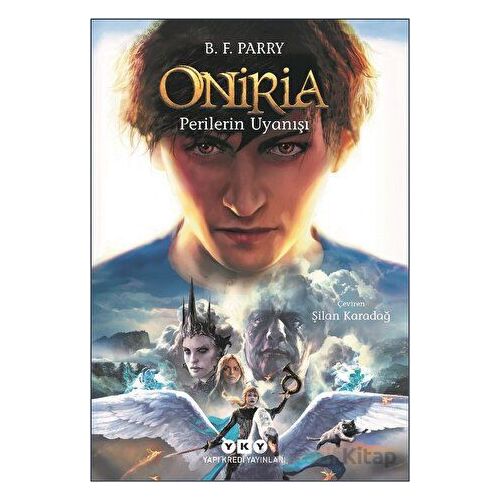 Oniria 4 - Perilerin Uyanışı - B. F. Parry - Yapı Kredi Yayınları