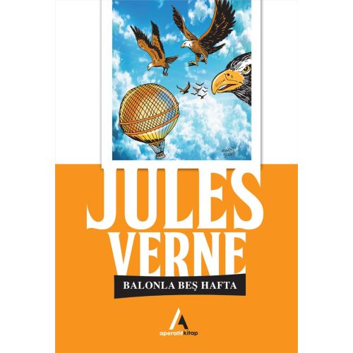 Balonla Beş Hafta - Jules Verne - Aperatif Kitap Yayınları