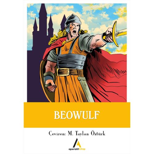 Beowulf - M.Taylan Öztürk - Aperatif Kitap Yayınları