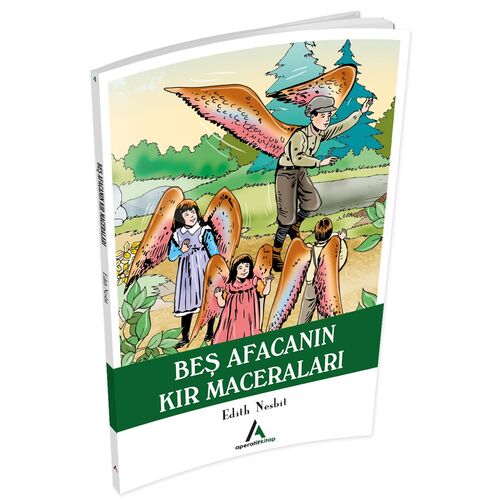 Beş Afacanın Kır Maceraları - Edith Nesbit - Aperatif Kitap Yayınları