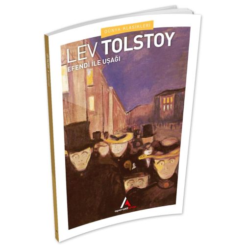 Efendi İle Uşağı - Tolstoy - Aperatif Kitap Dünya Klasikleri