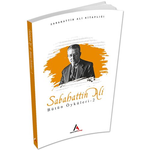 Sabahattin Ali Öyküleri 2 - Aperatif Kitap Yayınları