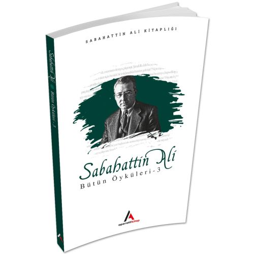 Sabahattin Ali Öyküleri 3 - Aperatif Kitap Yayınları