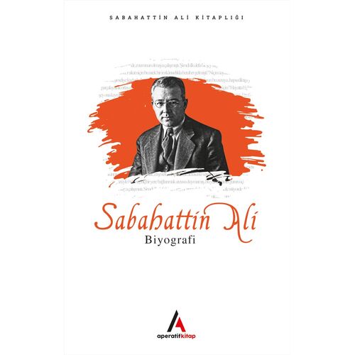 Sabahattin Ali - Biyografi - Aperatif Kitap Yayınları