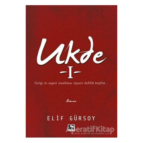 Ukde 1 - Elif Gürsoy - Çınaraltı Yayınları