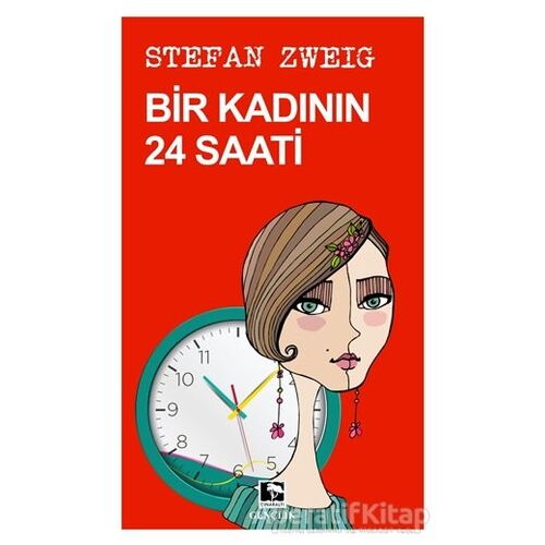 Bir Kadının 24 Saati - Stefan Zweig - Çınaraltı Yayınları