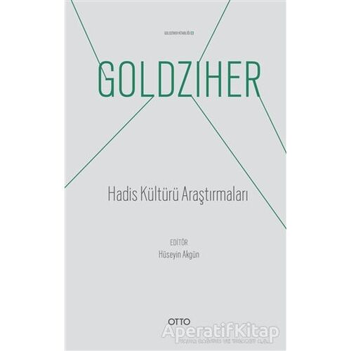Hadis Kültürü Araştırmaları - Ignaz Goldziher - Otto Yayınları