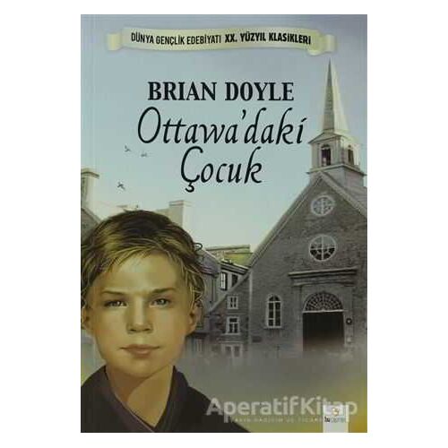 Ottawa’daki Çocuk - Brian Doyle - Bu Yayınevi