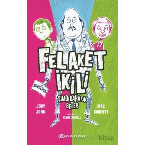 Felaket İkili 2 - Şimdi Daha da Beter - Jory John - Epsilon Yayınevi