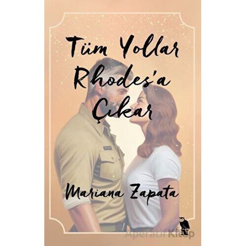 Tüm Yollar Rhodes’a Çıkar - Mariana Zapata - Nemesis Kitap