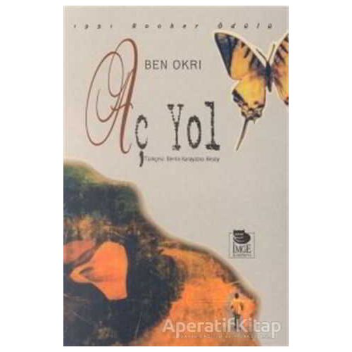 Aç Yol - Ben Okri - İmge Kitabevi Yayınları