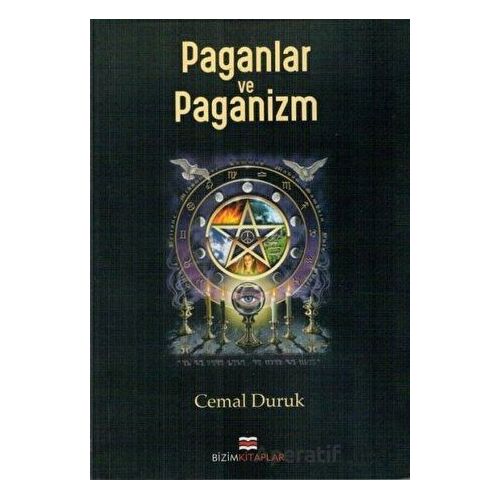 Paganlar ve Paganizm - Cemal Duruk - Bizim Kitaplar Yayınevi