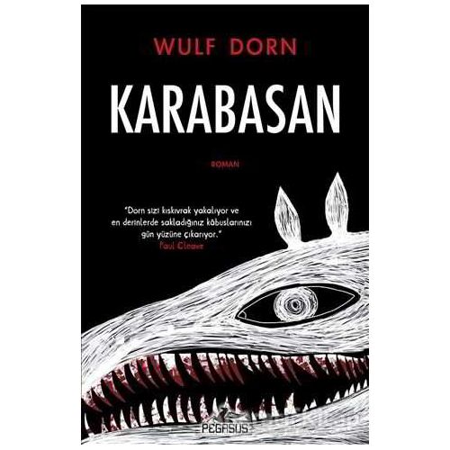 Karabasan - Wulf Dorn - Pegasus Yayınları