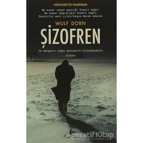 Şizofren - Wulf Dorn - Pegasus Yayınları