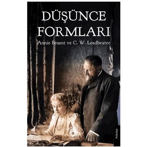 Düşünce Formları - Annie Besant - Dorlion Yayınları