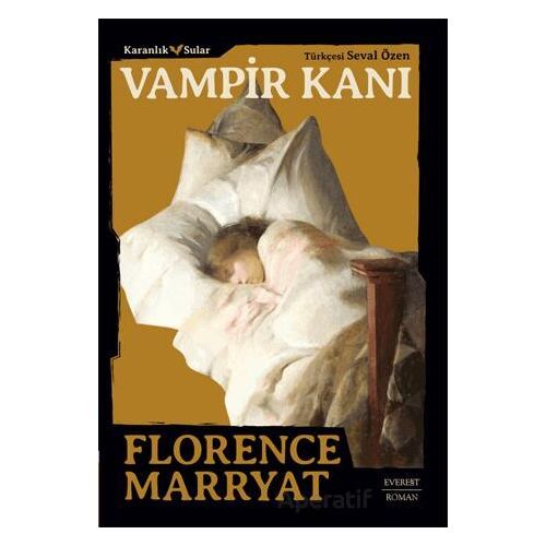 Vampir Kanı - Florence Marryat - Everest Yayınları