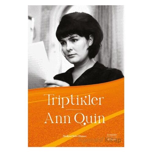 Triptikler - Ann Quin - Everest Yayınları