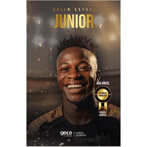 Çalım Ustası – Vinicius Junior - Ada Gökce - Gece Kitaplığı