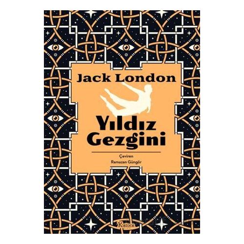 Yıldız Gezgini (Bez Cilt) - Jack London - Koridor Yayıncılık