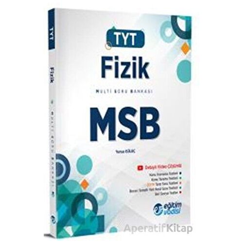 TYT Fizik MSB Multi Soru Bankası Video Çözümlü Eğitim Vadisi Yayınları