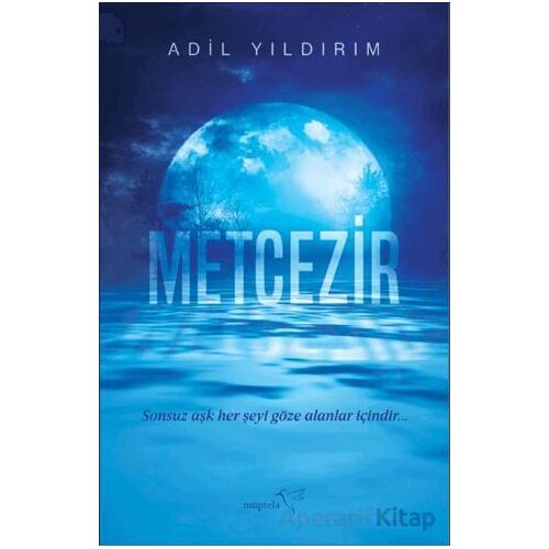 Metcezir - Adil Yıldırım - Müptela Yayınları