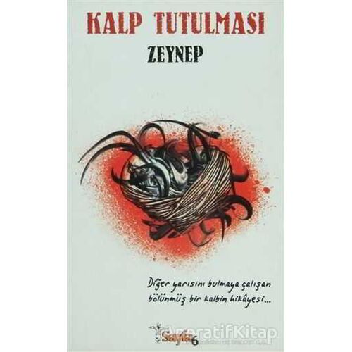 Kalp Tutulması - Zeynep Çavuşoğlu - Sayfa6 Yayınları