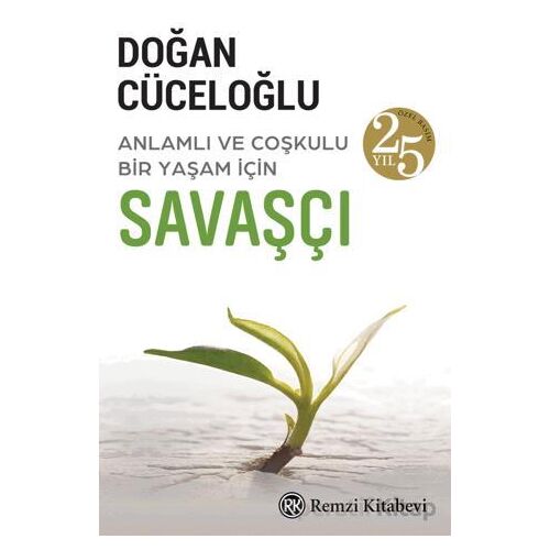 Savaşçı - Doğan Cüceloğlu - Remzi Kitabevi