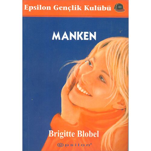 Manken - Brigitte Blobel - Epsilon Yayınevi