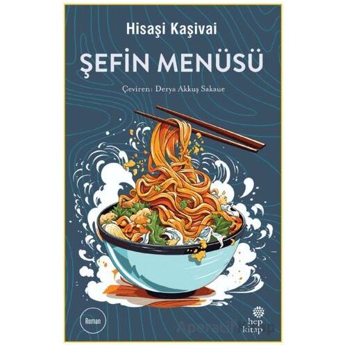 Şefin Menüsü - Hisaşi Kaşivai - Hep Kitap