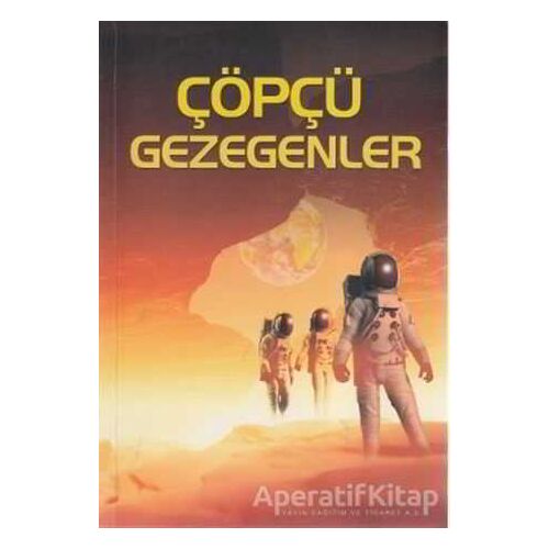 Çöpçü Gezegenler - A. Şalimov - Tiydem Yayıncılık