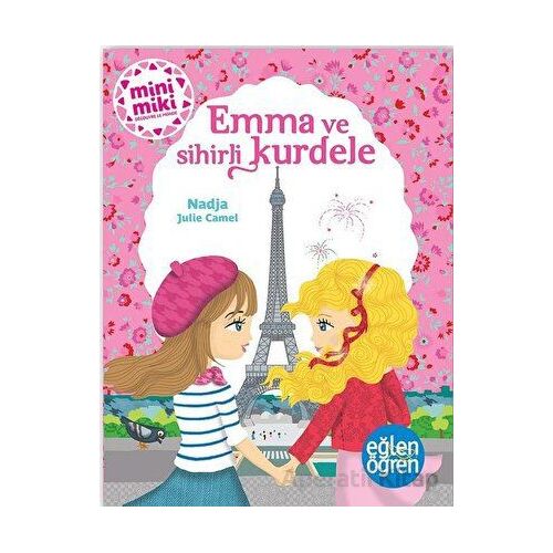 Emma ve Sihirli Kurdele - Eğlen Öğren - Dstil Tasarım İletişim Yayınları