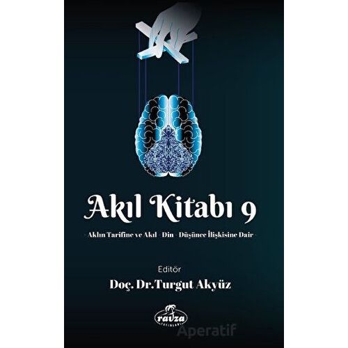 Akıl Kitabı - 9 - Kolektif - Ravza Yayınları
