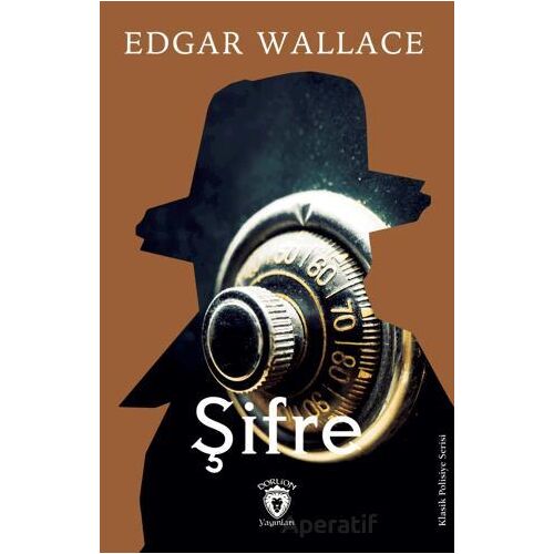 Şifre - Edgar Wallace - Dorlion Yayınları