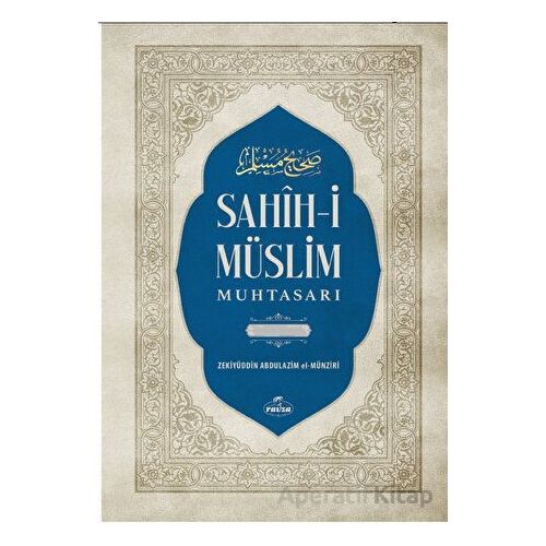Sahih-i Müslim Muhtasarı ve Tercümesi - İmam Müslim - Ravza Yayınları