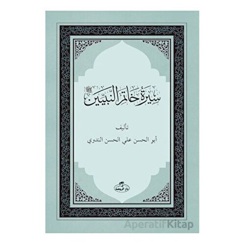 Siretü Hatemi’n Nebiyyin - Abdullah Azzam - Ravza Yayınları