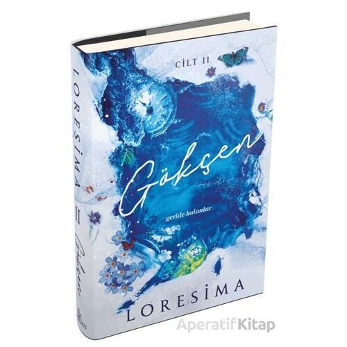 Gökçen 2: Geride Kalanlar - Loresima - Ephesus Yayınları