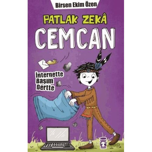 Patlak Zeka Cemcan - İnternette Başım Dertte - Birsen Ekim Özen - Timaş Çocuk