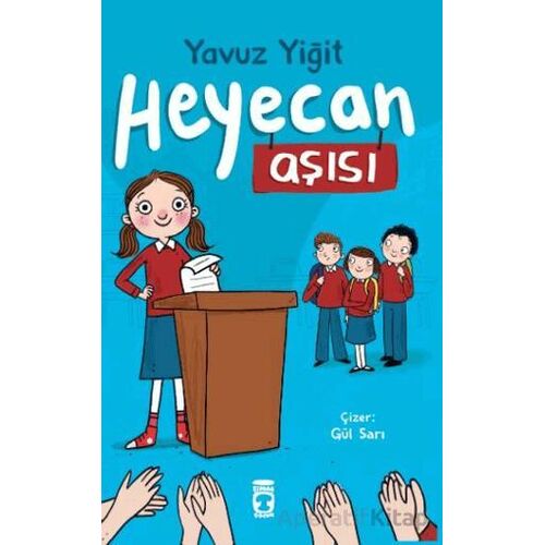 Heyecan Aşısı - Yavuz Yiğit - Timaş Çocuk