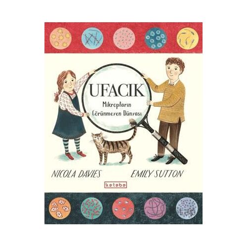 Ufacık - Nicola Davies - Ketebe Çocuk
