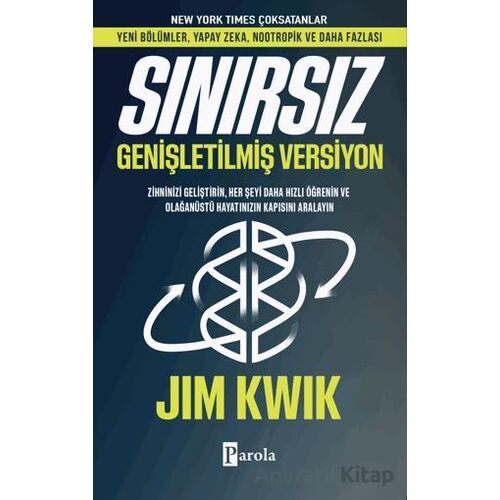 Sınırsız - Genişletilmiş Versiyon - Jim Kwik - Parola Yayınları