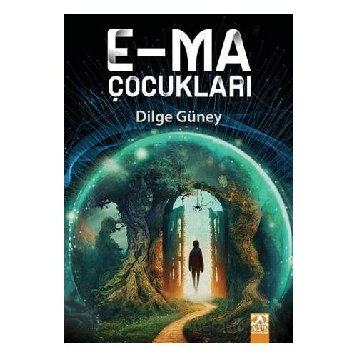 E-ma Çocukları - Dilge Güney - Altın Kitaplar