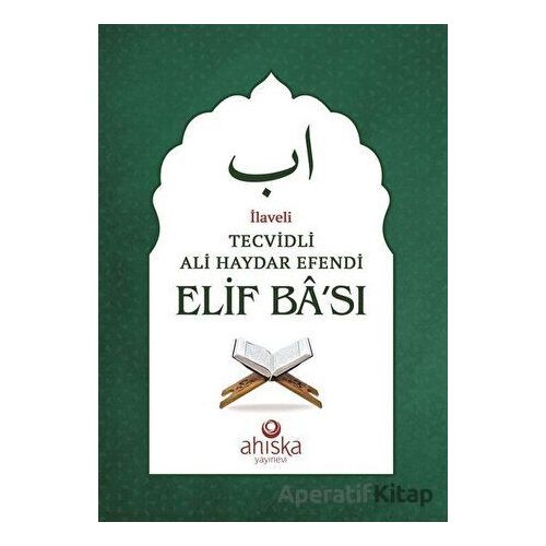 Tecvidli Ali Haydar Efendi Elif Bası (Yeşil) - Kolektif - Ahıska Yayınevi