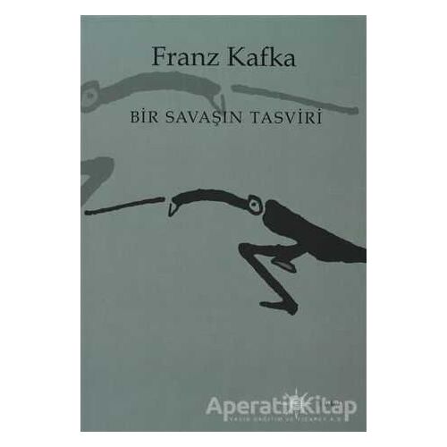 Bir Savaşın Tasviri - Franz Kafka - Altıkırkbeş Yayınları