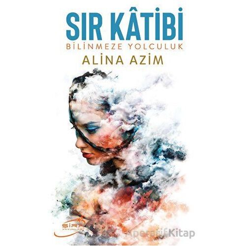 Sır Katibi - Alina Azim - Şira Yayınları