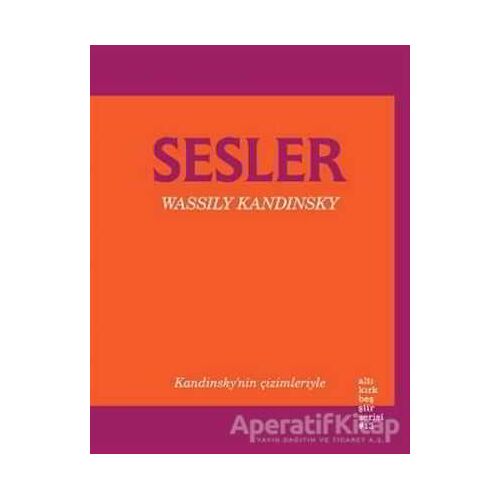 Sesler - Wassily Kandinsky - Altıkırkbeş Yayınları