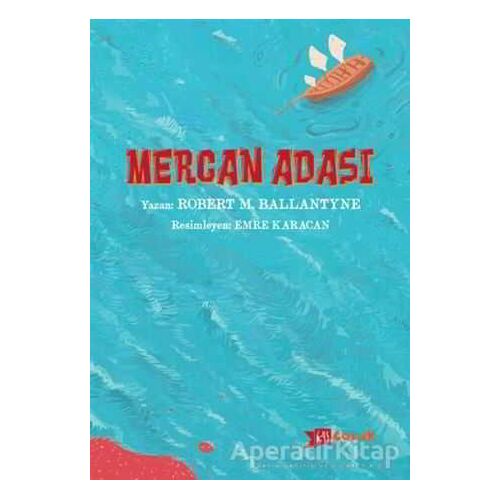 Mercan Adası - Robert Ballantyne - Altıkırkbeş Yayınları