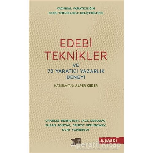 Edebi Teknikler ve 72 Yaratıcı Yazarlık Deneyi - Alper Çeker - Altıkırkbeş Yayınları