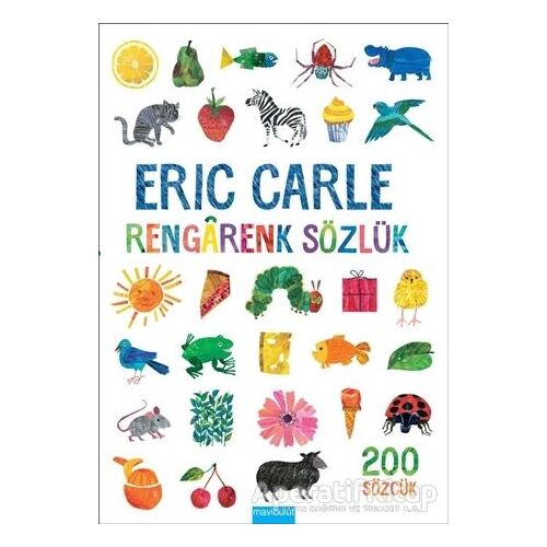 Rengarenk Sözlük - Eric Carle - Mavibulut Yayınları