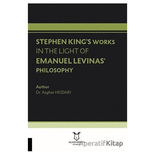 Stephen King’s Works In The Light Of Emanuel Levinas’ Philosophy
